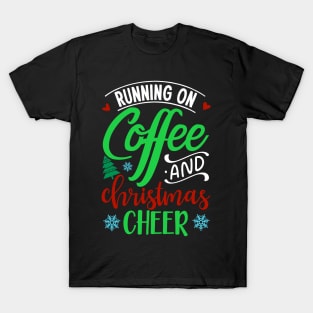 Coffee and Cheer T-Shirt